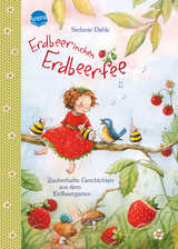 Erdbeerinchen Erdbeerfee - Stefanie Dahle