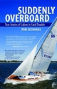 Suddenly Overboard - Tom Lochhaas