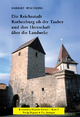 Die Reichsstadt Rothenburg ob der Tauber und ihre Herrschaft über die Landwehr