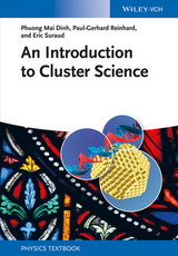 An Introduction to Cluster Science - Phuong Mai Dinh, Paul-Gerhard Reinhard, Eric Suraud