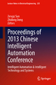Proceedings of 2013 Chinese Intelligent Automation Conference - Zengqi Sun; Zhidong Deng