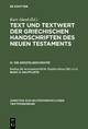 Aland Kurt: Text und Textwert der griechischen Handschriften des Neuen Testaments. Die Apostelgeschichte - Hauptliste