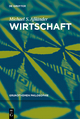Wirtschaft (Grundthemen Philosophie) (German Edition)