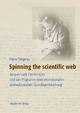 Spinning the scientific web - Heiner Fangerau