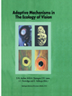 Adaptive Mechanisms in the Ecology of Vision - S. Archer; M.B. Djamgoz; E. Loew; J.C. Partridge; S. Vallerga