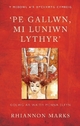 'pe Gallwn, Mi Luniwn Lythyr' - Rhiannon Marks