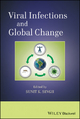 Viral Infections and Global Change - Sunit Kumar Singh