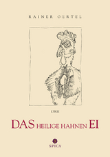 Das heilige HahnenEI - Rainer Oertel