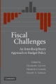 Fiscal Challenges - Elizabeth Garrett; Elizabeth A. Graddy; Howell E. Jackson