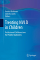 Treating Nvld in Children - Jessica Broitman; University John M Davis