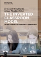 The Inverted Classroom Model: The 3rd German ICM-Conference ? Proceedings (English Edition)