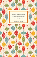 Weihnachtsbriefe an die Mutter - Rilke, Rainer Maria; Sieber-Rilke, Hella