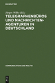 Telegraphenbüros und Nachrichtenagenturen in Deutschland