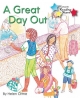 Great Day Out - Helen Orme;  Shirley Bickler