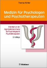 Medizin für Psychologen und Psychotherapeuten - Thomas Köhler