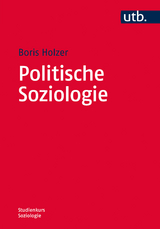 Politische Soziologie - Boris Holzer