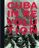 Cuba in Revolution: -special price-