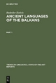 Radoslav Katicic: Ancient Languages of the Balkans / Ancient Languages of the Balkans - Radoslav Katicic