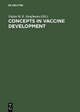 Concepts in Vaccine Development - Stefan H. E. Kaufmann
