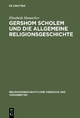 Gershom Scholem und die Allgemeine Religionsgeschichte Elisabeth Hamacher Author