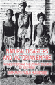 Natural Disasters and Victorian Empire: Famines, Fevers and the Literary Cultures of South Asia