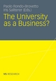 The University as a Business - Iris Saliterer;  Paolo Rondo-Brovetto
