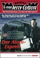 Jerry Cotton 2088: Der Atom-Express Jerry Cotton Author