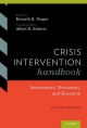 Crisis Intervention Handbook - Albert Roberts;  Kenneth Yeager
