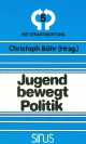 Jugend bewegt Politik: Die Junge Union Deutschlands, 1947 bis 1987 (Mitverantwortung) (German Edition)