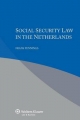 Social Security Law in the Netherlands - Frans Pennings;  Pennings
