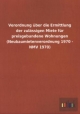 Verordnung über die Ermittlung der zulässigen Miete für preisgebundene Wohnungen (Neubaumietenverordnung 1970 - NMV 1970) - ohne Autor