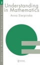Understanding in Mathematics - Anna Sierpinska