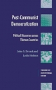Post-Communist Democratization - John S. Dryzek;  Leslie Templeman Holmes