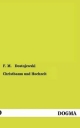 Christbaum Und Hochzeit / F. M. Dostojewski Author
