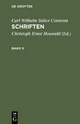 Carl Wilhelm Salice Contessa: Schriften / Carl Wilhelm Salice Contessa: Schriften. Band 5 - Carl Wilhelm Salice Contessa; Christoph Ernst Houwald