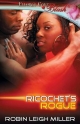 Ricochet's Rogue - Robin Leigh Miller