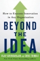 Beyond the Idea - Vijay Govindarajan; Chris Trimble
