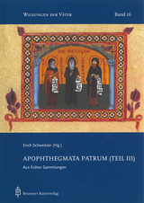 Apophthegmata Patrum (Teil III) - 