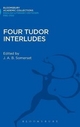 Four Tudor Interludes - J. A. B. Somerset
