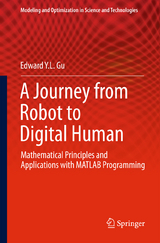 A Journey from Robot to Digital Human - Edward Y L Gu