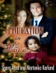 Education in Love - Shara Azod;  Marteeka Karland
