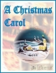 Christmas Carol: Illustrated - Charles Dickens