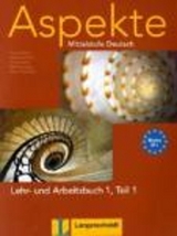 Aspekte 1 (B1+) - Koithan, Ute; Mayr-Sieber, Tanja; Ochmann, Nana; Schmitz, Helen; Sonntag, Ralf