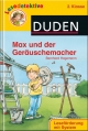 Max und der Geräuschemacher (2. Klasse) - Bernhard Hagemann