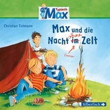 Typisch Max 5: Max und die Nacht ohne Zelt - Christian Tielmann