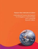 International Trauma Life Support for Emergency Care Providers: Pearson New International Edition - International Trauma Life Support (ITLS), . .; Campbell, John