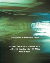 Modern Electronic Communication: Pearson New International Edition - Beasley, Jeffrey; Miller, Gary