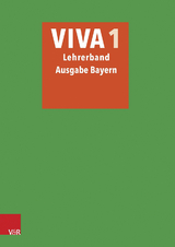 VIVA 1 Lehrerband - Ausgabe Bayern -  Inge Mosebach-Kaufmann,  Verena Bartoszek,  Verena Datené,  Gregor Nagengast,  Sabine Lösch,  Wolfram Sch