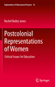 Postcolonial Representations of Women - Rachel Bailey Jones