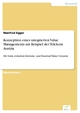 Konzeption eines integrierten Value Managements am Beispiel der Telekom Austria - Manfred Egger